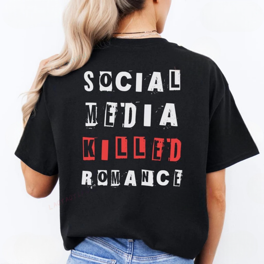 Social Media Killed Romance Shirt
