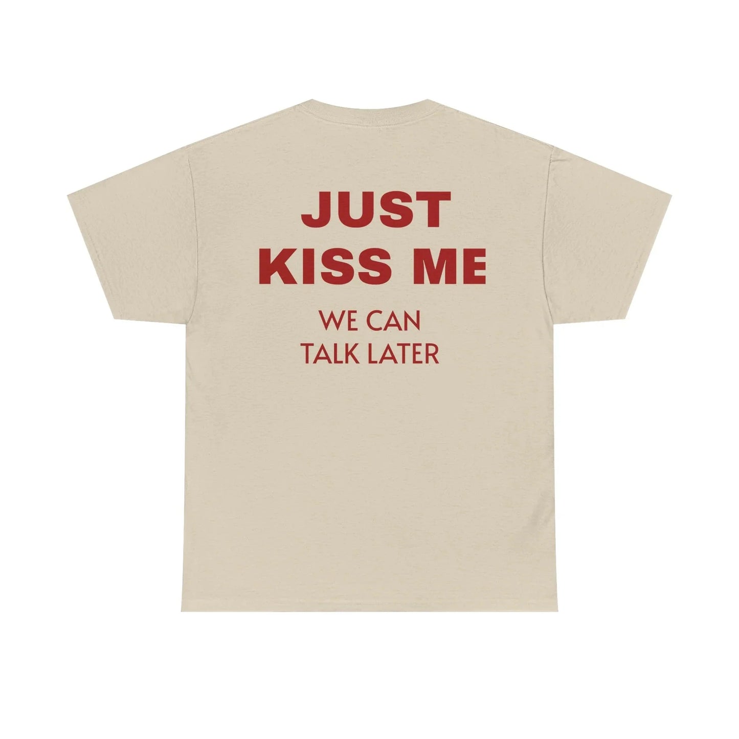 KISS ME TEE