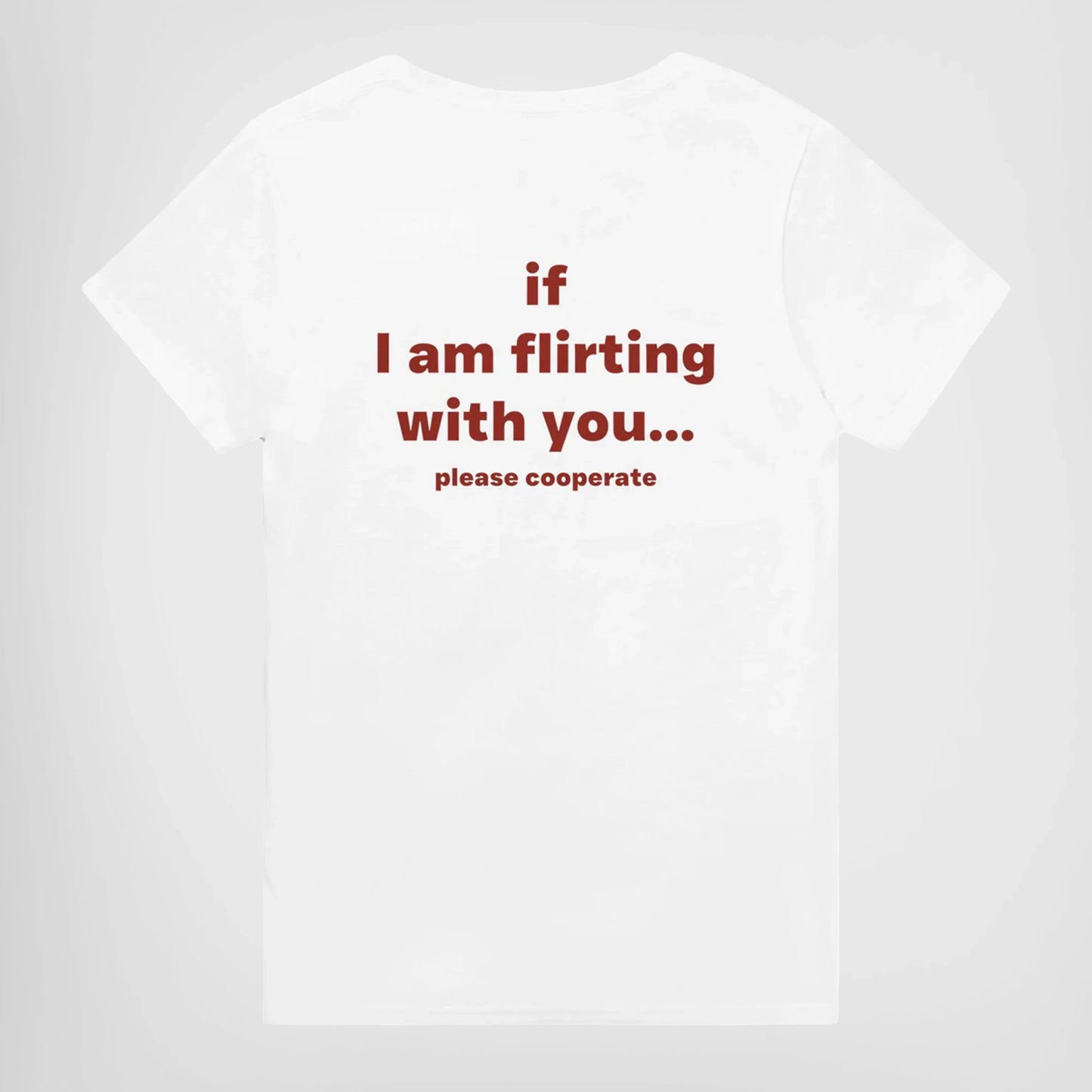 IF I FLIRT WITH YOU