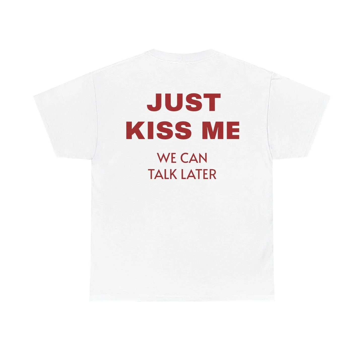 KISS ME TEE