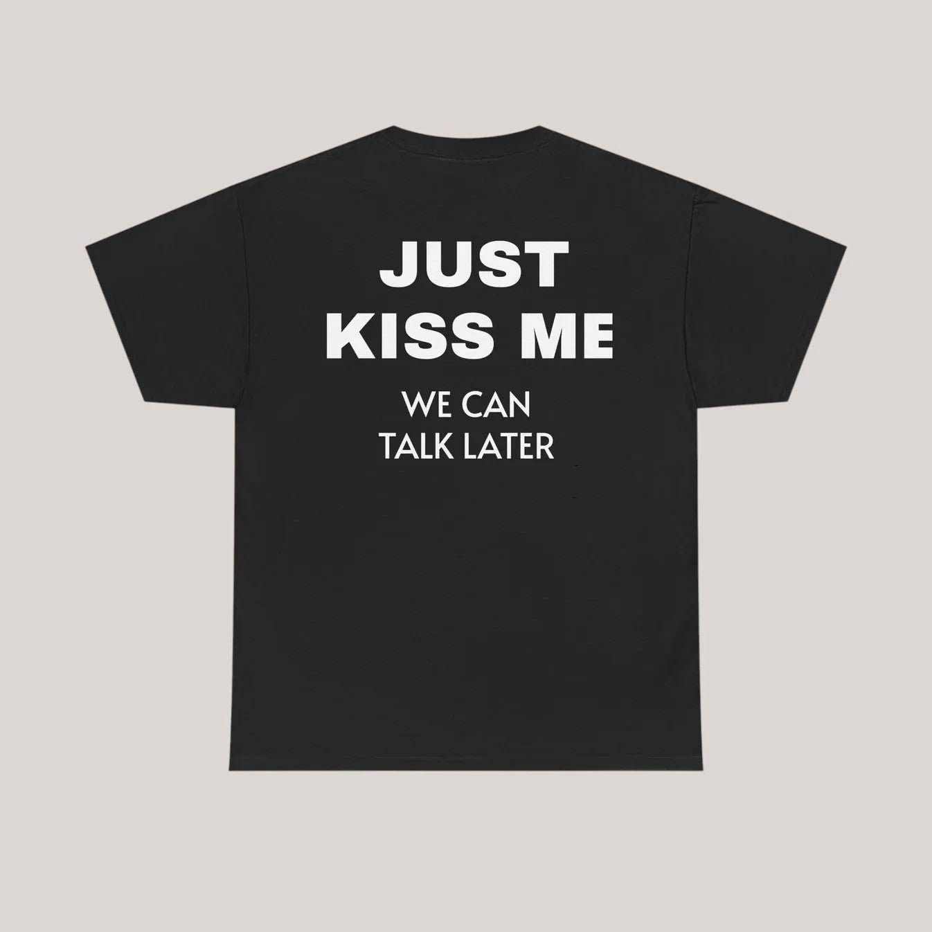 KISS ME TEE
