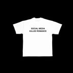 Social Media Killed Romance Shirt