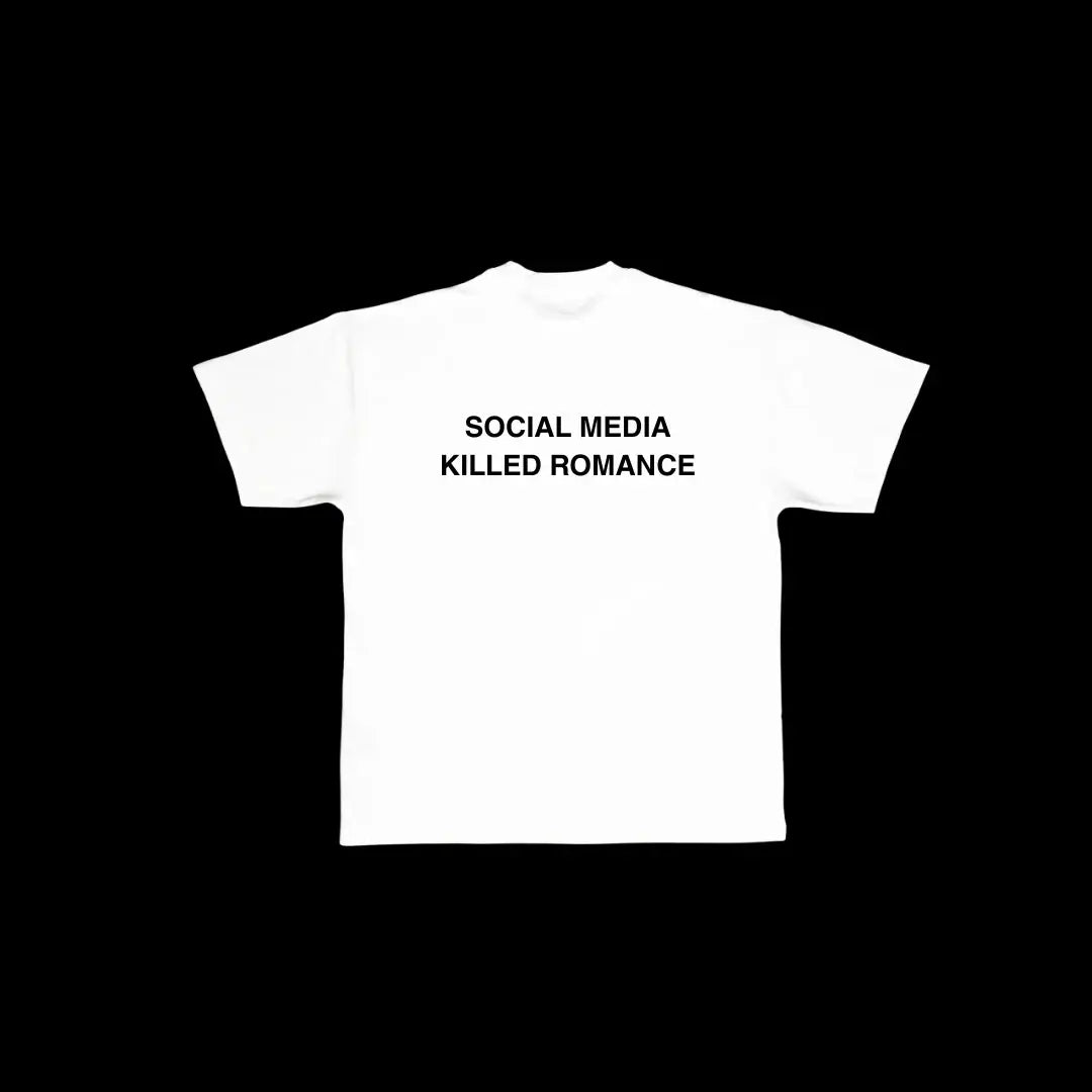 "SOCIAL MEDIA KILLED ROMANCE" OVERSIZED TEE