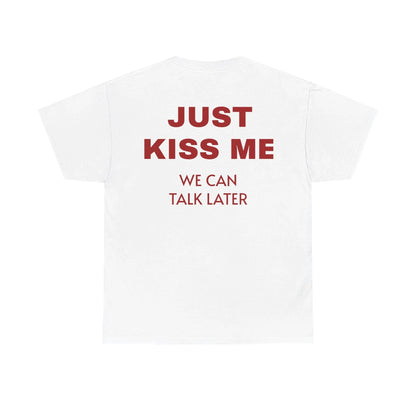 KISS ME TEE