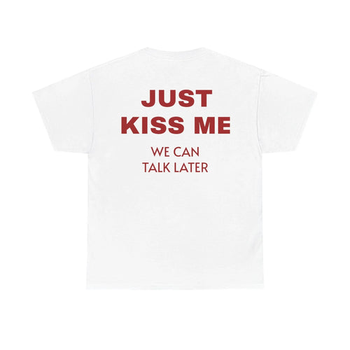 KISS ME TEE