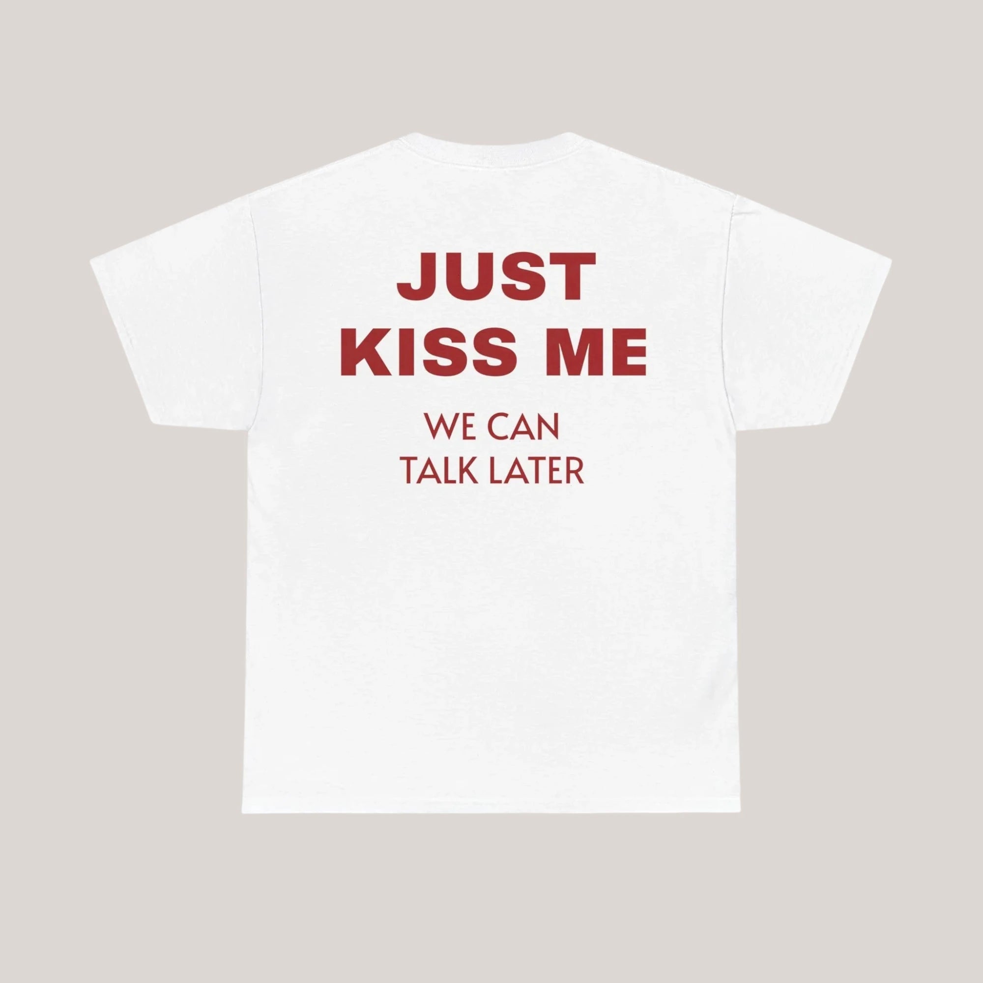KISS ME TEE
