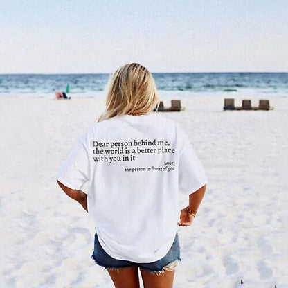 "DEAR PERSON BEHIND ME" OVERSIZED TEE