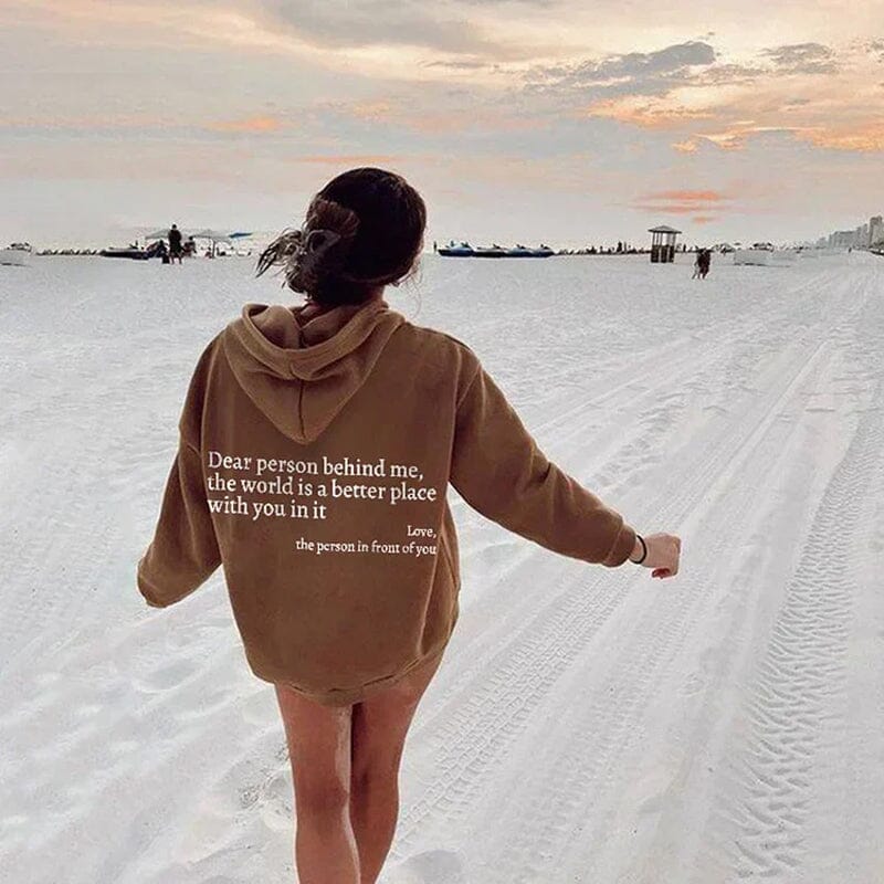 "DEAR PERSON BEHIND ME" HOODIE