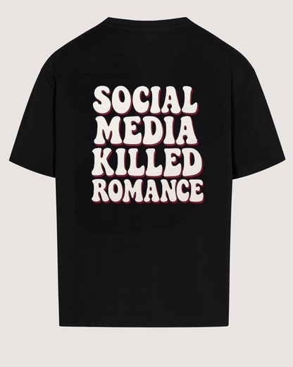 Social Media Killed Romance Shirt