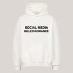 Social Media Killed Romance Hoodie