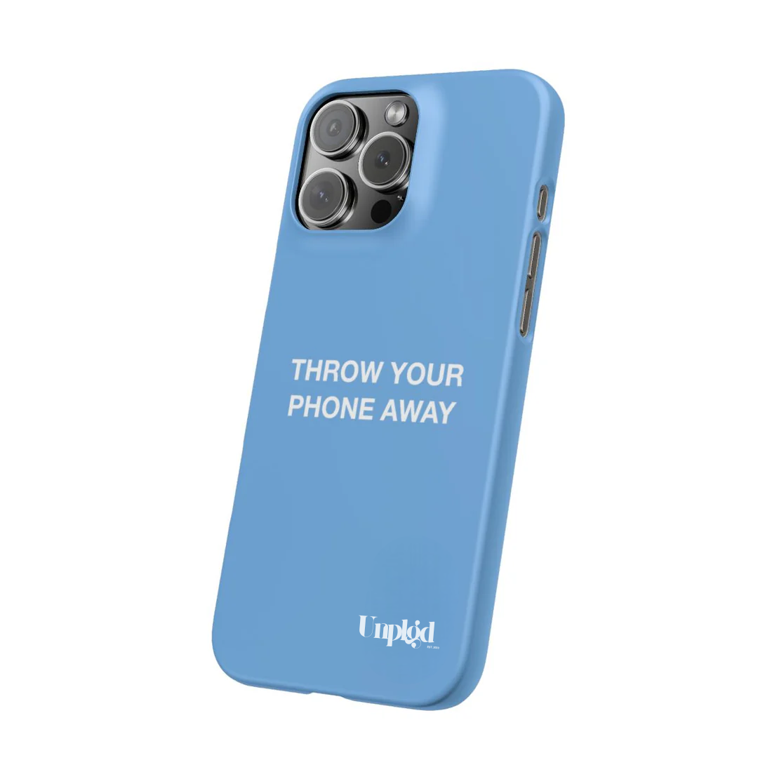 Throw Your Phone Away Case