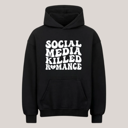 Social Media Killed Romance Hoodie