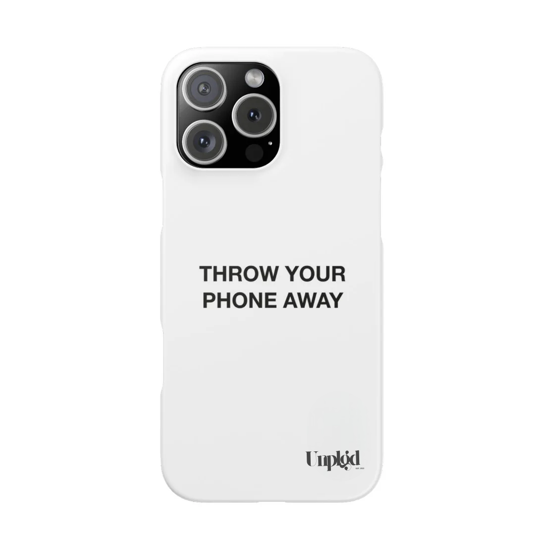 Throw Your Phone Away Case